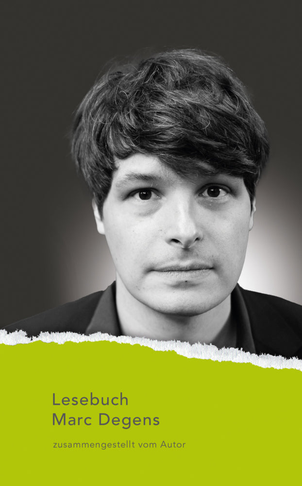 Lesebuch Marc Degens (Marc Degens)