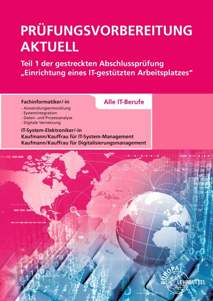 Prüfungsvorbereitung aktuell Teil 1 der gestreckten Abschlussprüfung (Dirk Hardy)