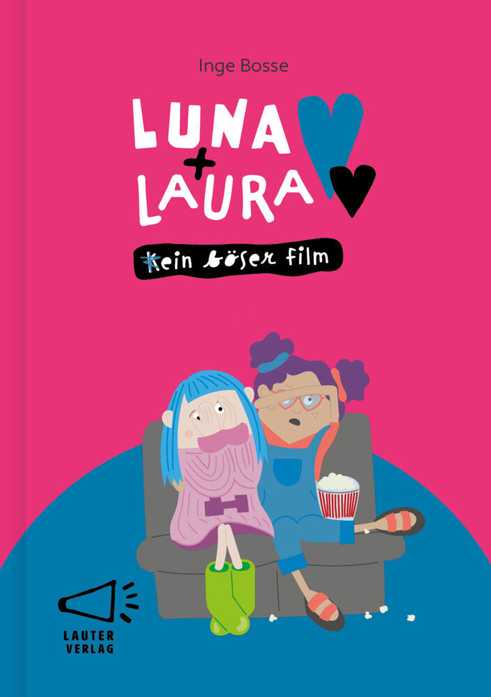 Luna + Laura: Ein böser Film (Inge Bosse)