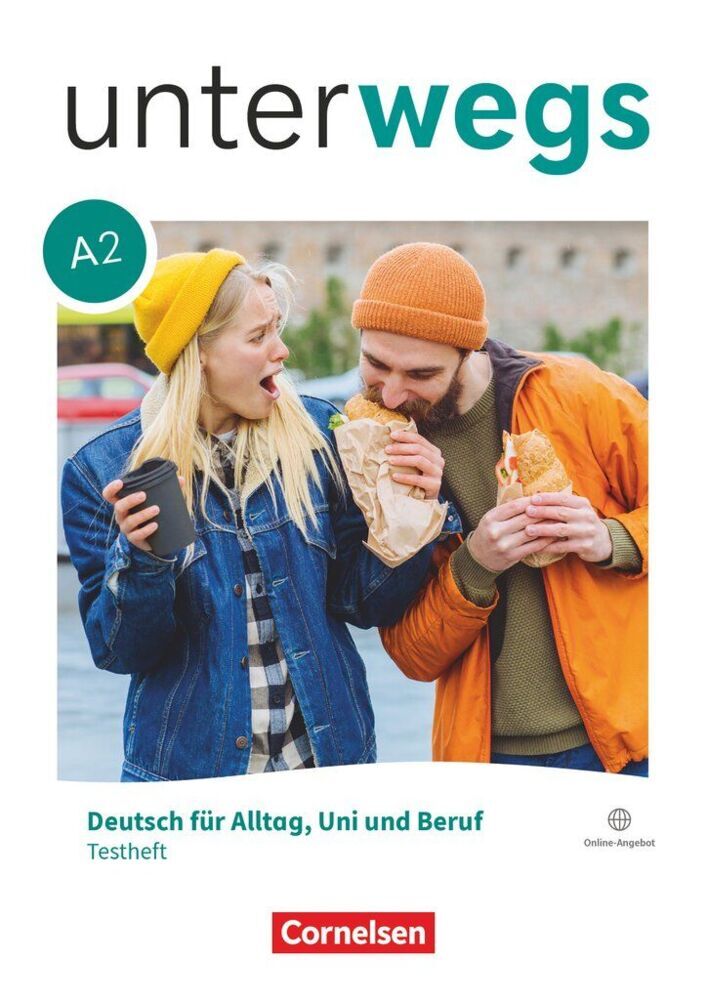 Unterwegs - Deutsch für Alltag, Uni und Beruf - Allgemeine Ausgabe - A2: Gesamtband (Dieter Maenner)