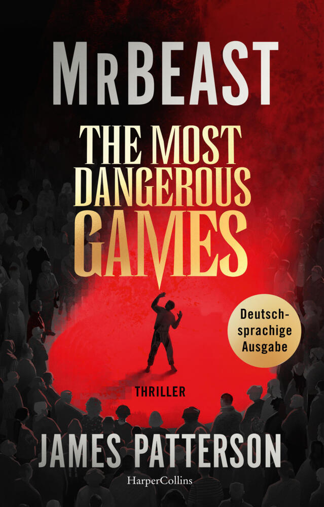 The Most Dangerous Games (Mrbeast)