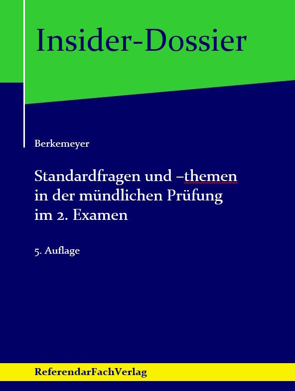 Standardfragen und -themen in der mündlichen Prüfung im 2. Examen (Michael Berkemeyer)