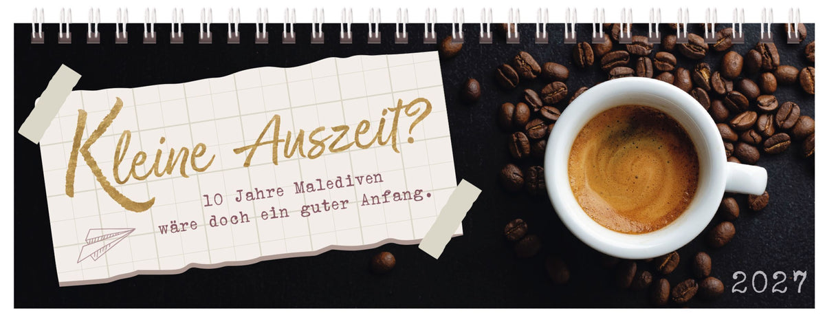 Tischquerkalender Kleine Auszeit? 2027 (Korsch Verlag)