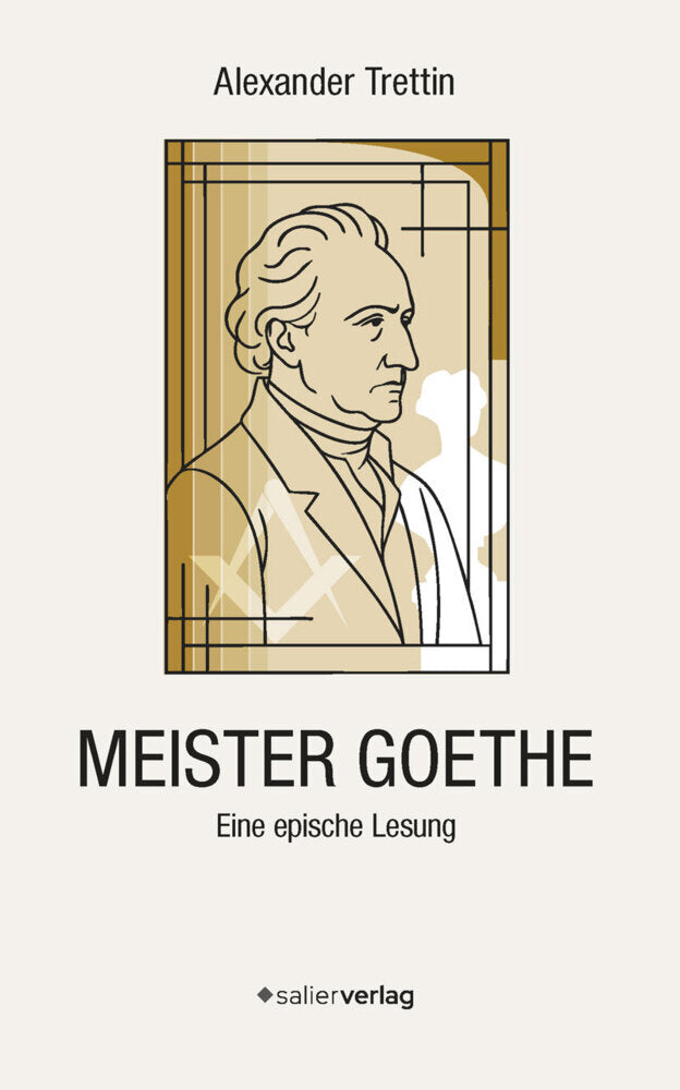 Meister Goethe (Alexander Trettin)
