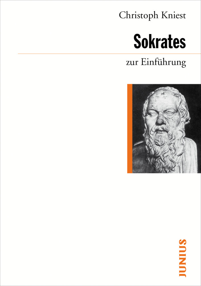 Sokrates zur Einführung (Christoph Kniest)