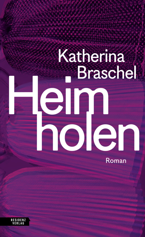 Heim holen (Katherina Braschel)