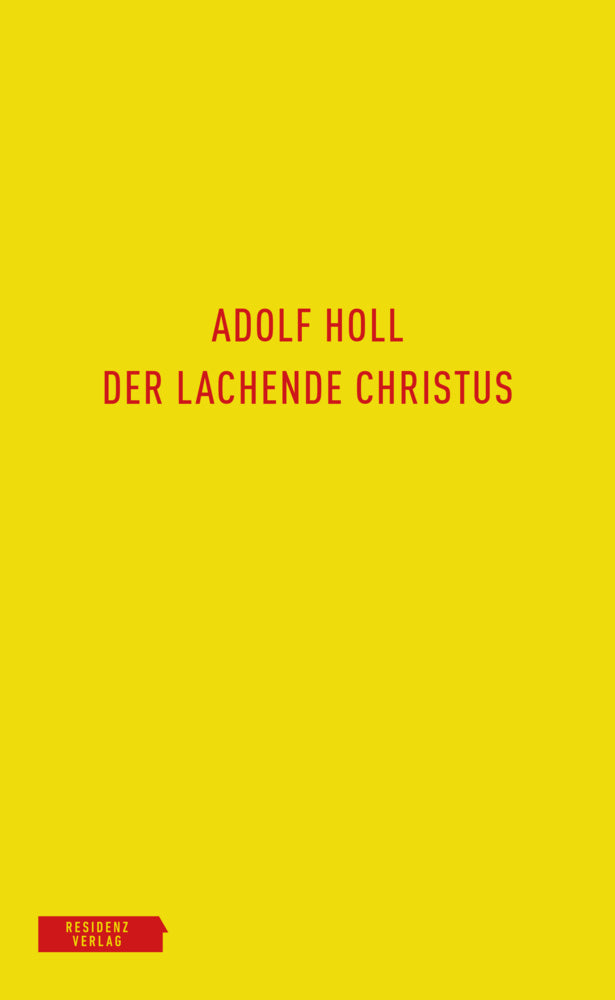 Der lachende Christus (Adolf Holl)