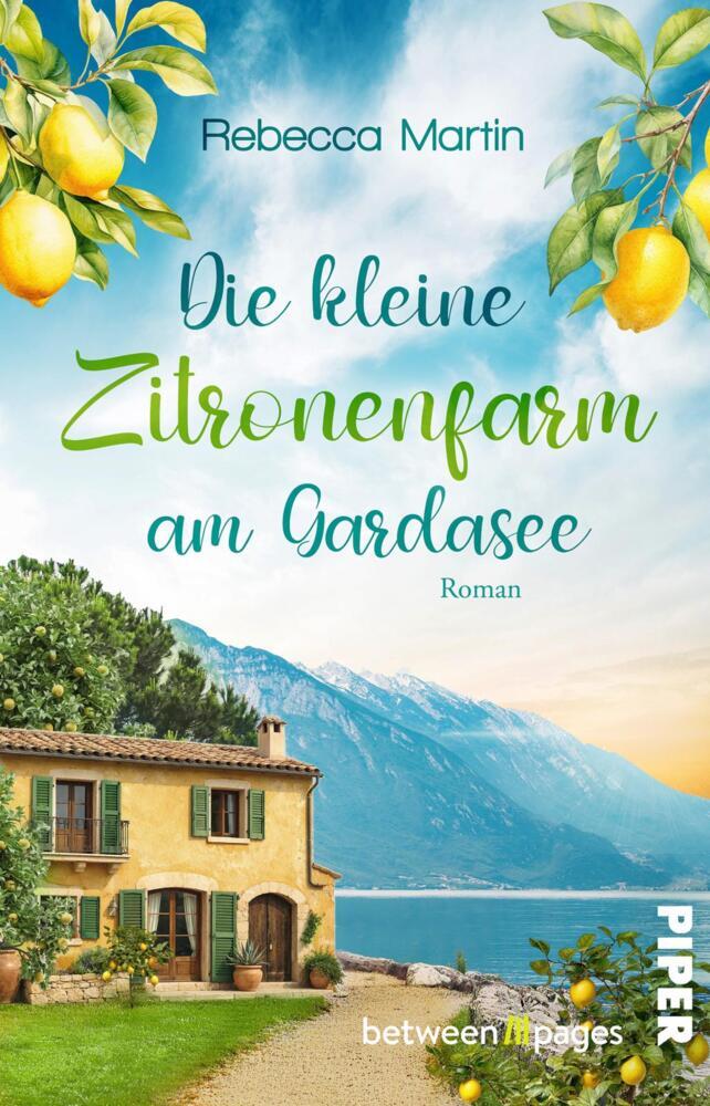 Lemon Blossoms - Die kleine Zitronenfarm am Gardasee (Rebecca Martin)