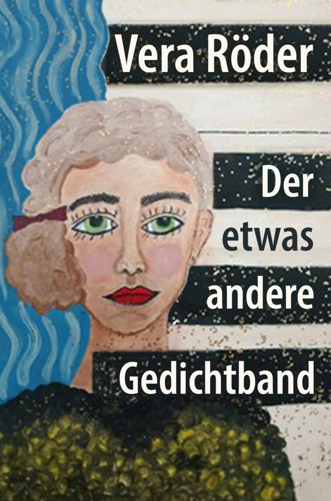 Der etwas andere Gedichtband (Vera Röder)