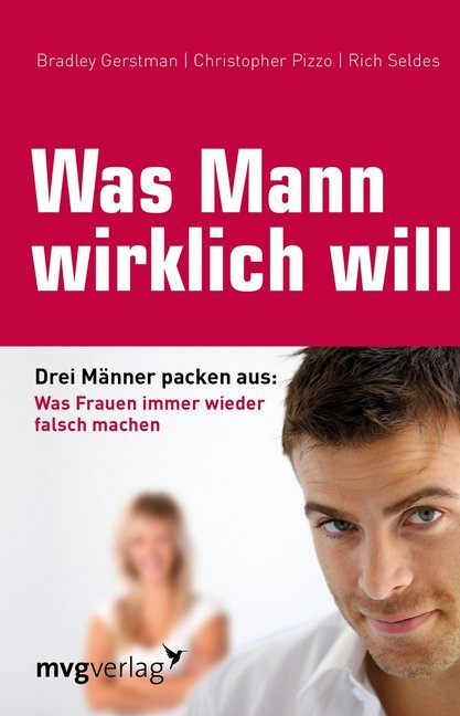 Was Mann wirklich will (Bradley Gerstman)