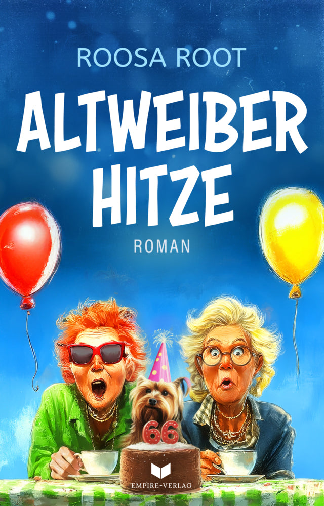 Altweiber-Hitze (Roosa Root)