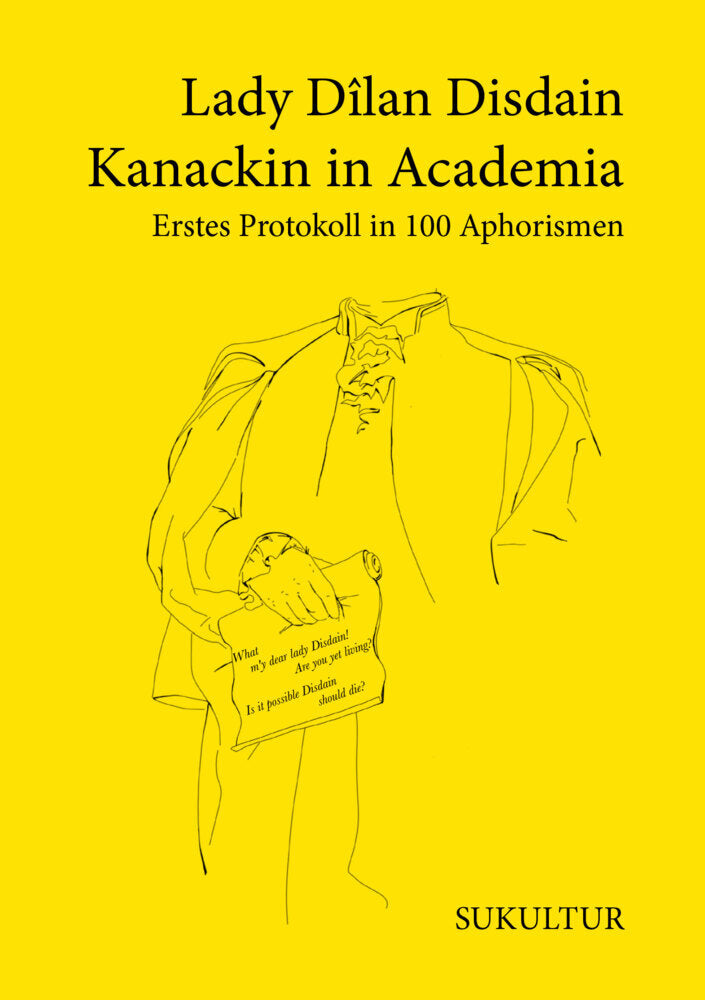 Kanackin in Academia (Lady Dîlan Disdain)