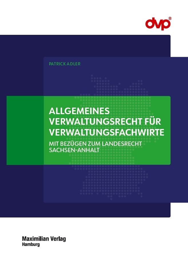 Allgemeines Verwaltungsrecht für Verwaltungsfachwirte (Patrick Adler)