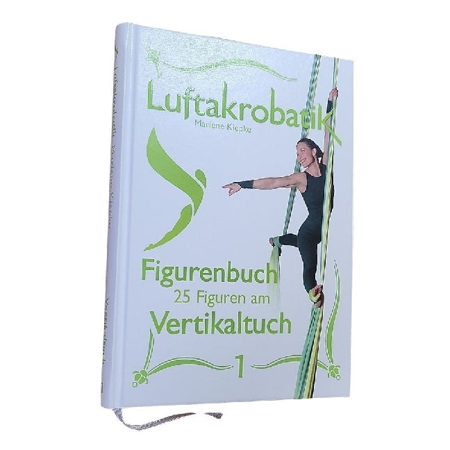 Luftakrobatik Figurenbuch Vertikaltuch 1 (Marlene Kiepke)
