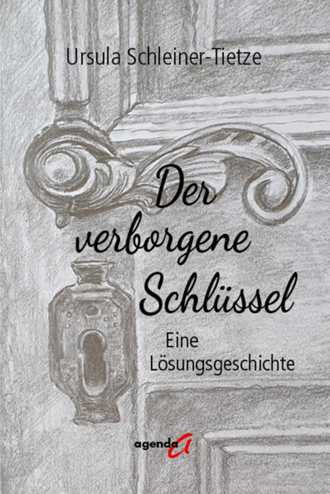 Der verborgene Schlüssel (Ursula Schleiner-Tietze)