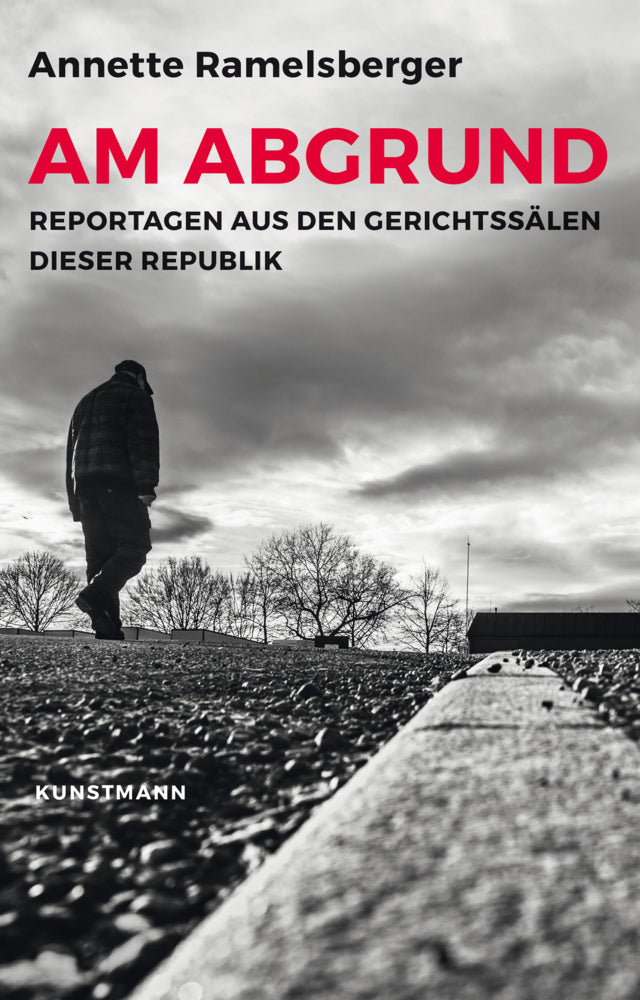 Am Abgrund (Annette Ramelsberger)