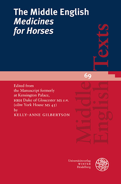 The Middle English 'Medicines for Horses' (Kelly-Anne Gilbertson)