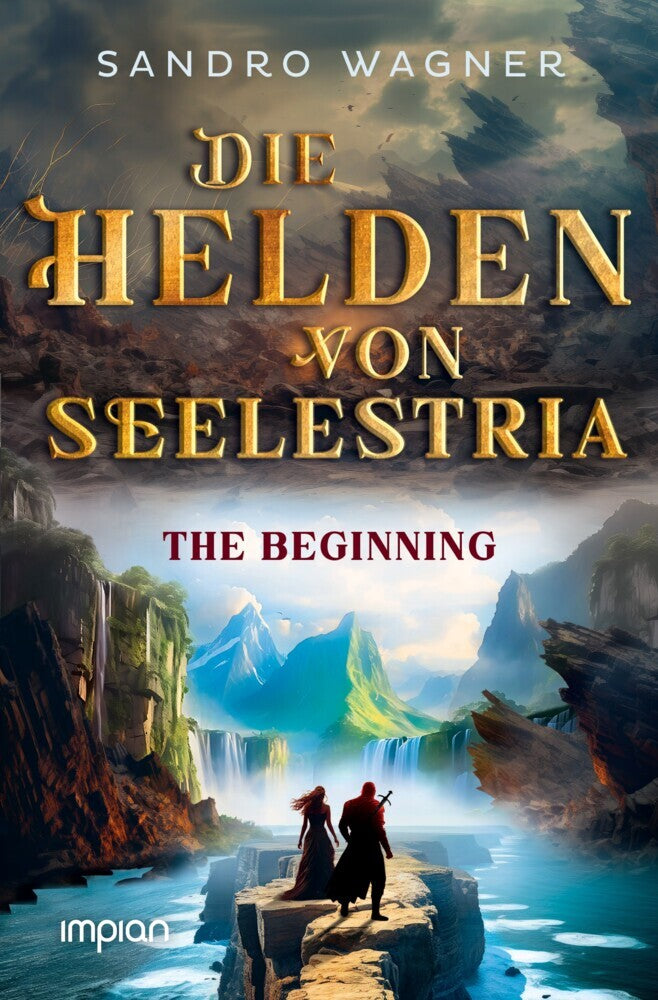 Die Helden von Seelestria (Sandro Wagner)
