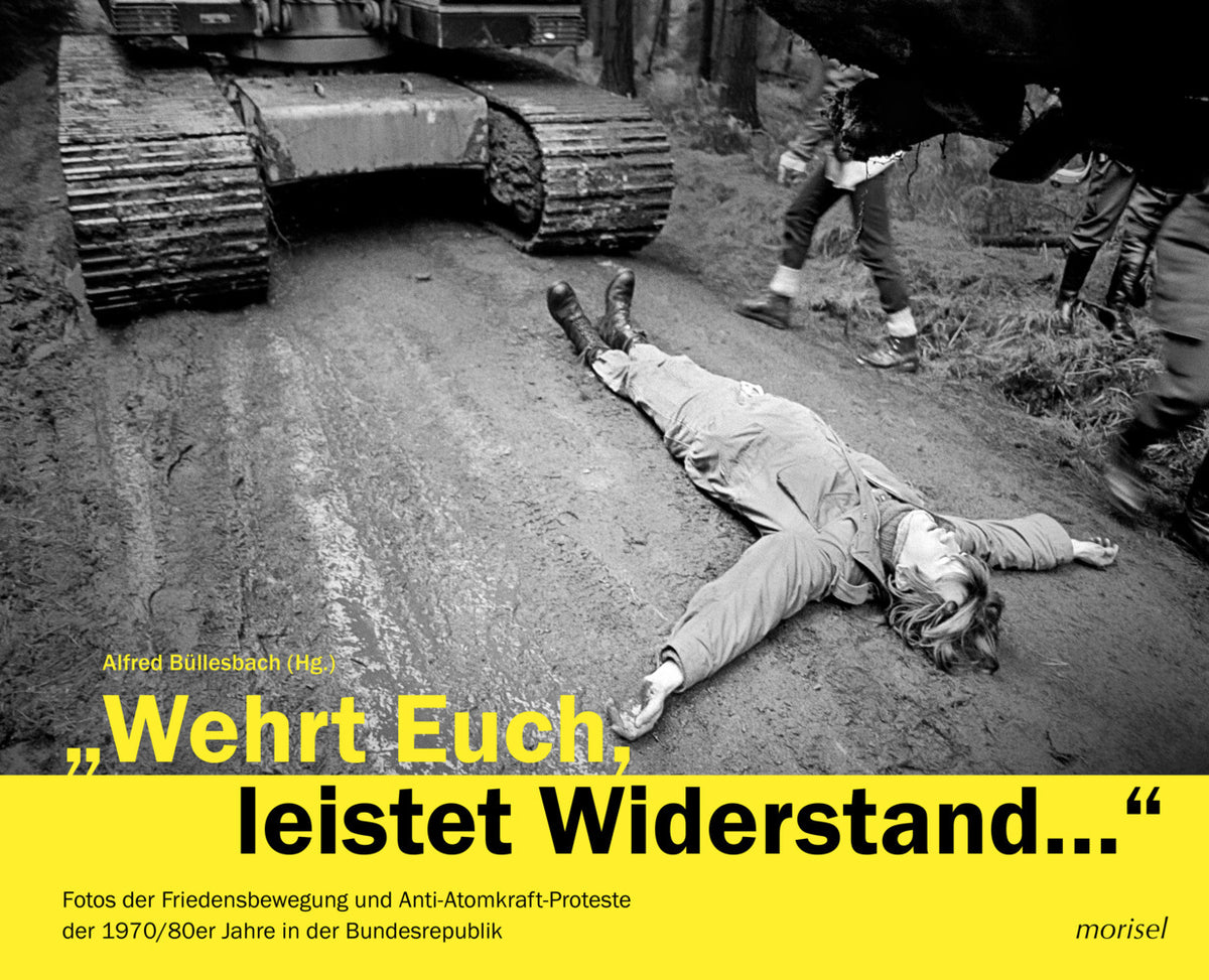 Wehrt Euch, leistet Widerstand... (Alfred Büllesbach)
