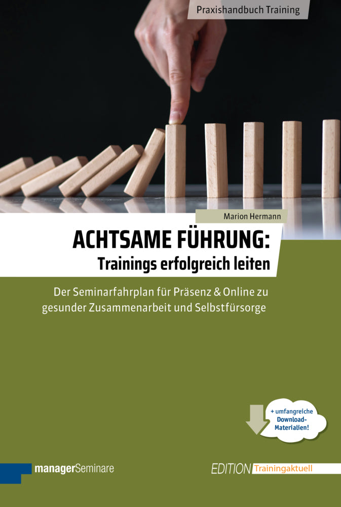 Achtsame Führung: Trainings erfolgreich leiten (Marion Hermann)