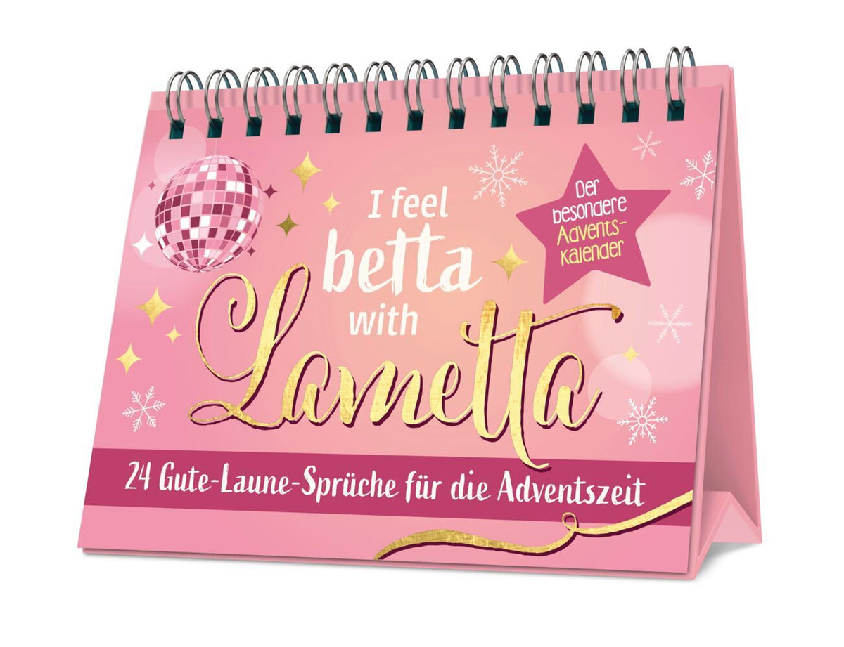 I feel betta with Lametta