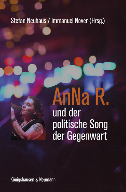 AnNa R. und der politische Song der Gegenwart (Stefan Neuhaus)