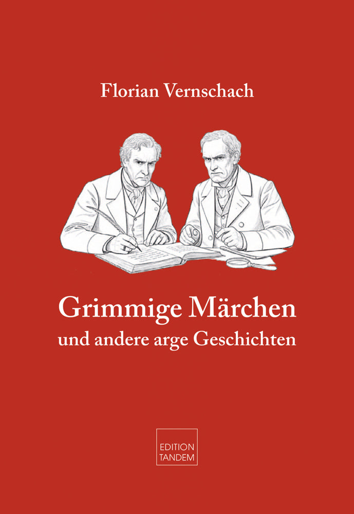 Grimmige Märchen (Florian Vernschach)