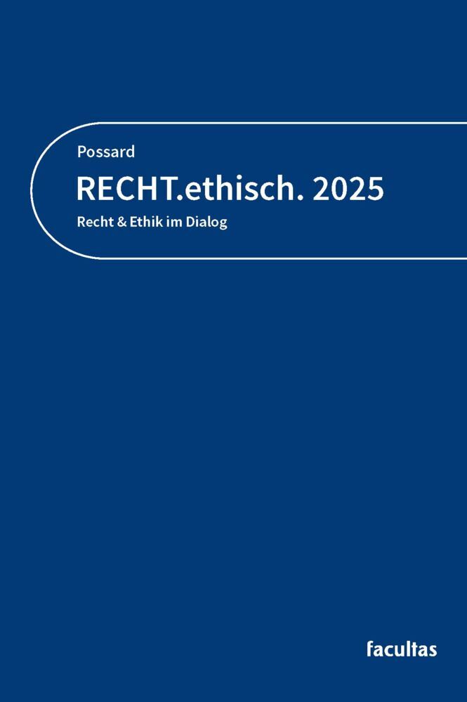 RECHT.ethisch. 2025 (Marlon Possard)