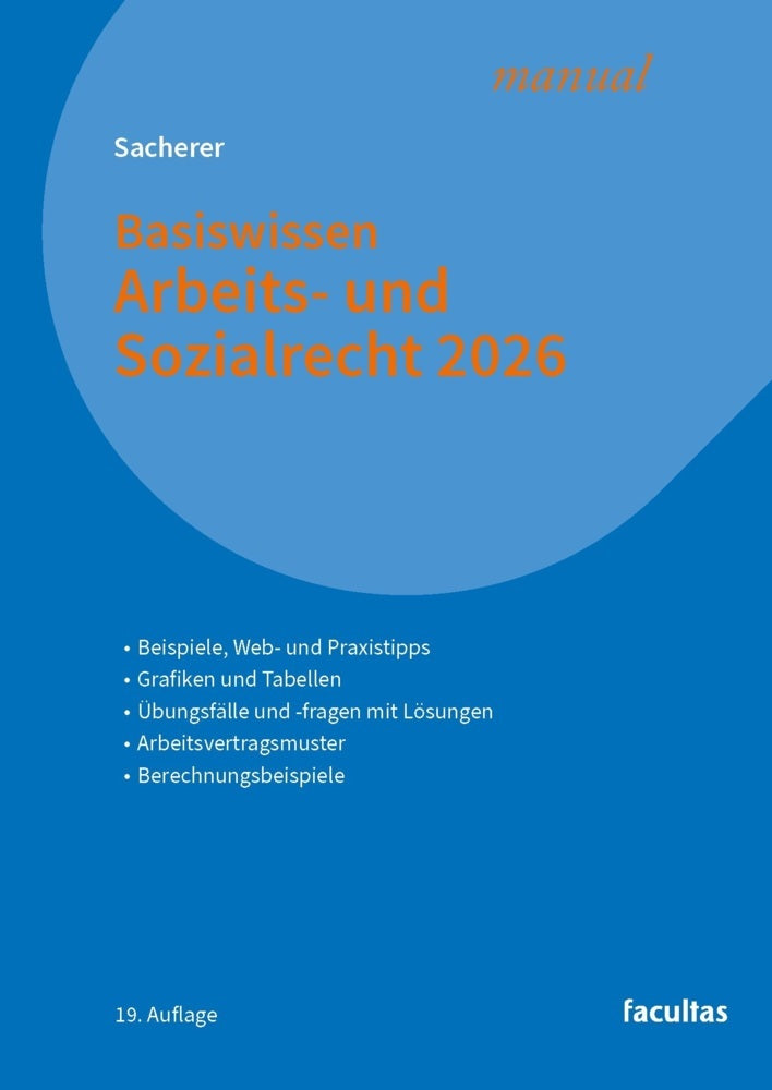 Basiswissen Arbeits- und Sozialrecht 2026 (Remo Sacherer)