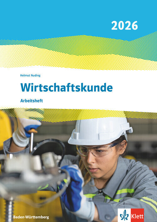 Wirtschaftskunde. Ausgabe Baden-Württemberg 2026