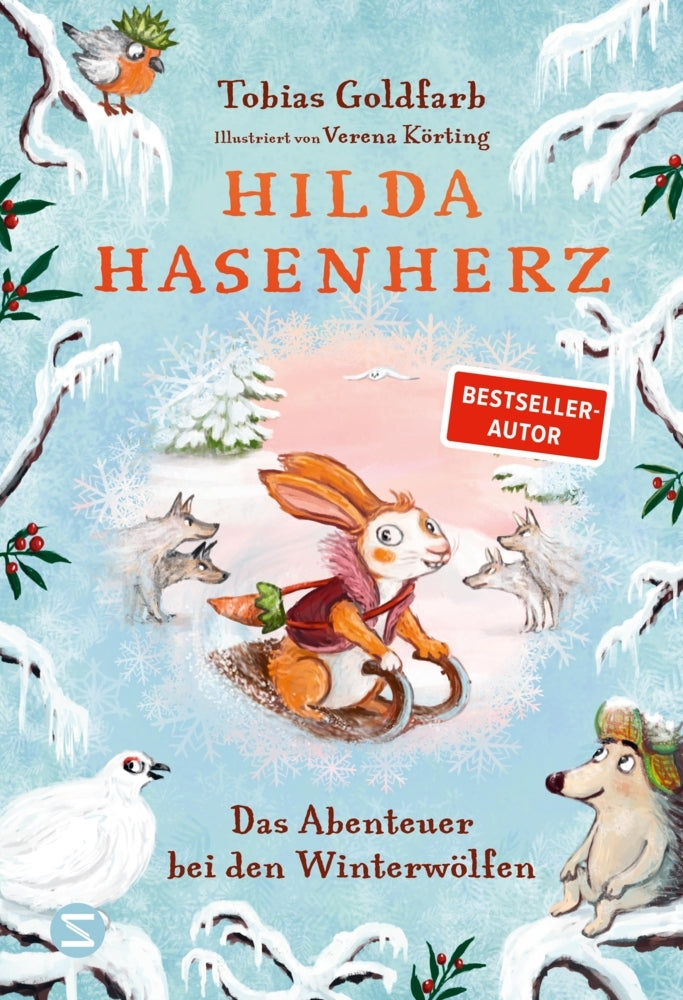 Hilda Hasenherz. Das Abenteuer bei den Winterwölfen (Tobias Goldfarb)