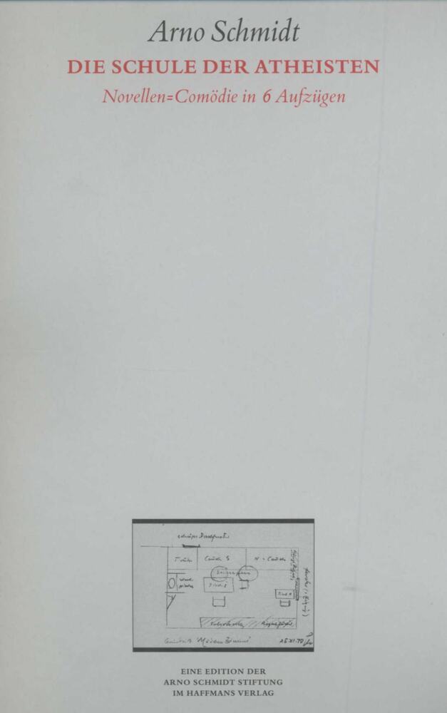 Die Schule der Atheisten (Arno Schmidt)