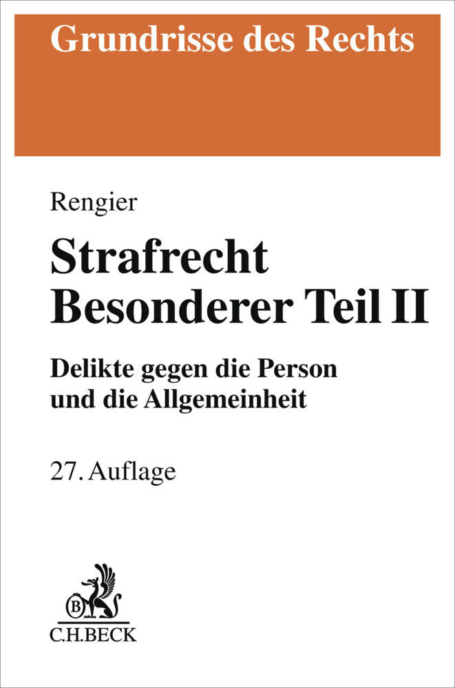 Strafrecht Besonderer Teil II (Rudolf Rengier)