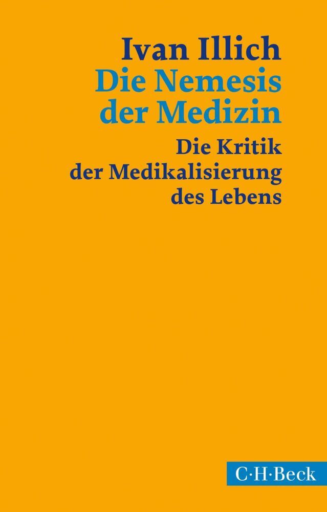 Die Nemesis der Medizin (Ivan Illich)