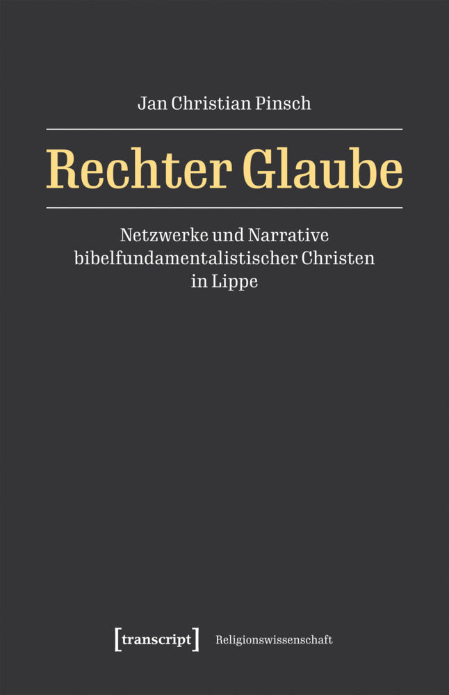 Rechter Glaube (Jan Christian Pinsch)