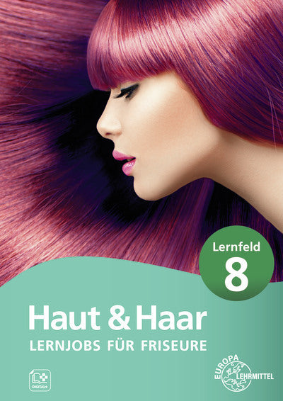 Lernjobs für Friseure - Lernfeld 8 (Sylvia Weyrauch)