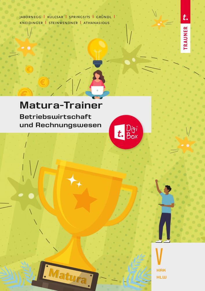 Matura-Trainer Betriebswirtschaft und Rechnungswesen V HAK/HLW + TRAUNER-DigiBox (Markus Jabornegg)