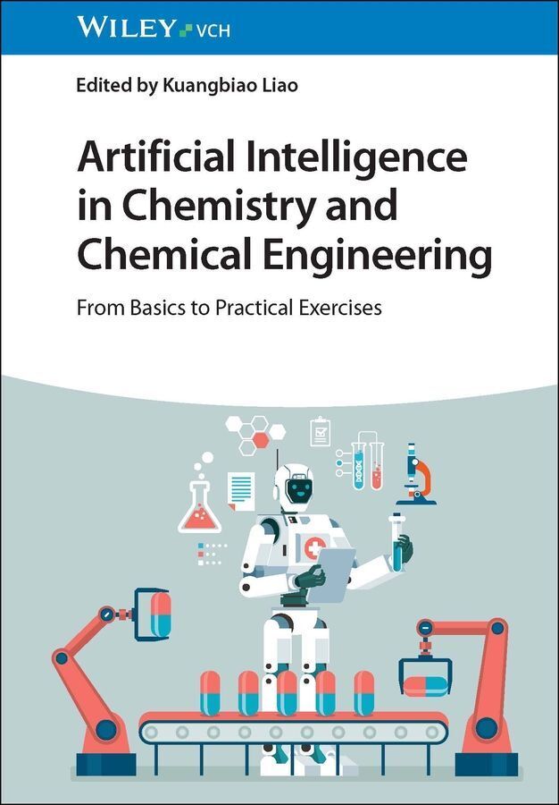 Artificial Intelligence in Chemistry and Chemical Engineering (Kuangbiao Liao)
