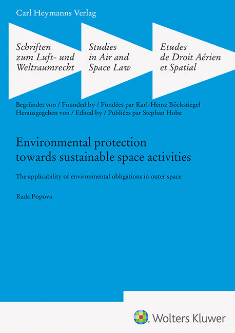 Environmental protection towards sustainable space activities (SLW 48) (Rada Popova)