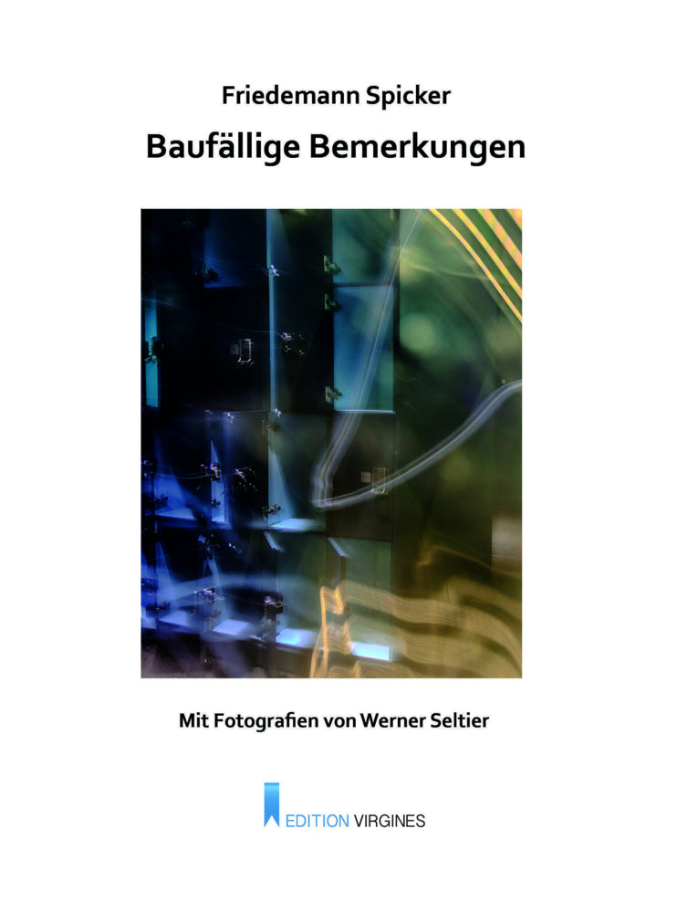 Baufällige Bemerkungen (Friedemann Spicker)