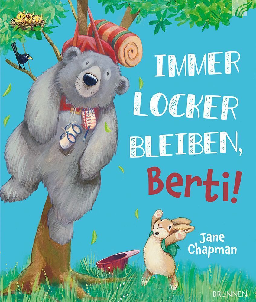 Immer locker bleiben, Berti! (Jane Chapman)
