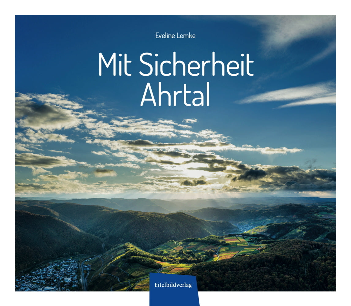 Mit Sicherheit Ahrtal (Lemke Eveline)