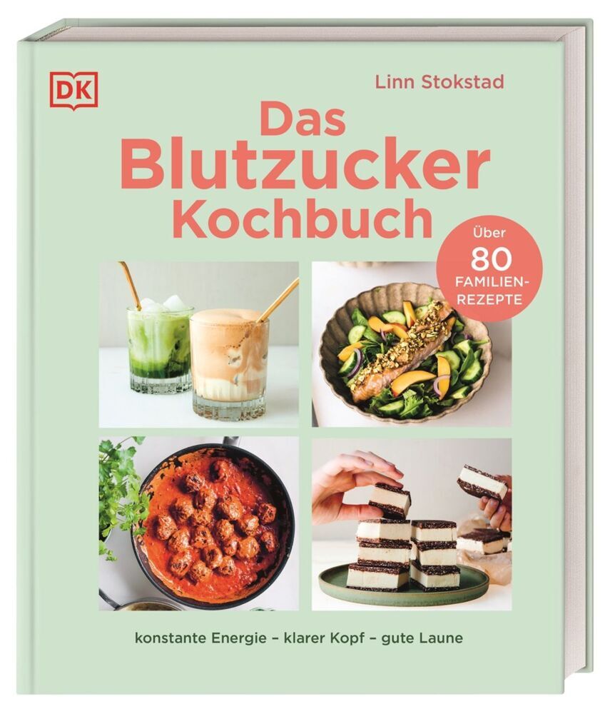 Das Blutzucker-Kochbuch (Linn Stokstad)