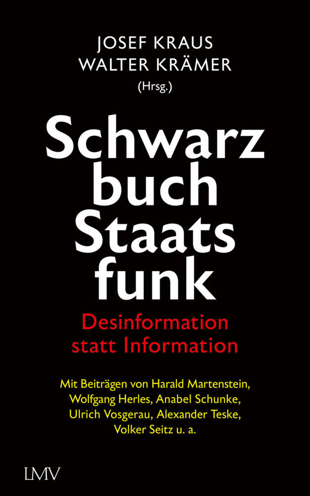 Schwarzbuch Staatsfunk (Josef Kraus)
