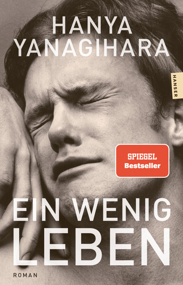 Ein wenig Leben (Hanya Yanagihara)