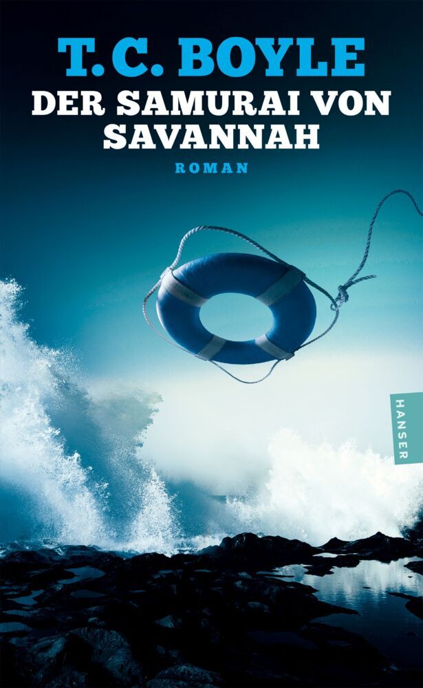 Der Samurai von Savannah (T. C. Boyle)