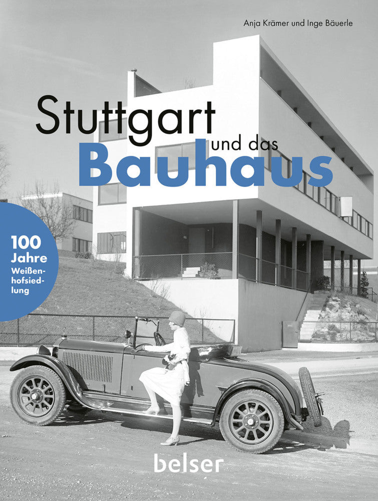 Stuttgart und das Bauhaus (Anja Krämer)