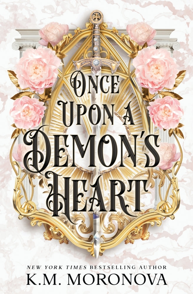 Once Upon A Demon's Heart (K.M. Moronova)