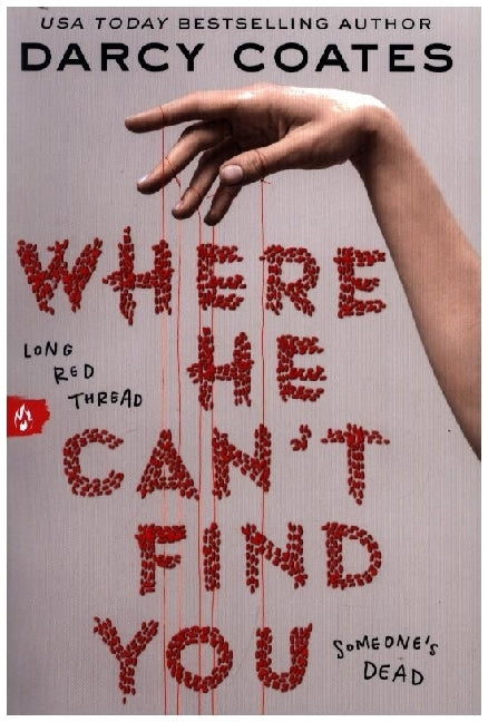 Where He Can't Find You (Darcy Coates)