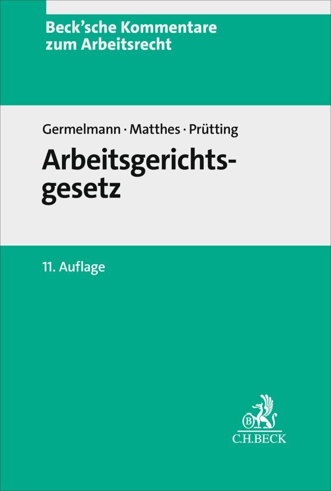 Arbeitsgerichtsgesetz. ArbGG (Claas-Hinrich Germelmann)